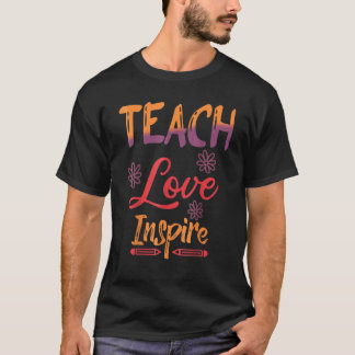 Camiseta Inspirado Enseña Amor Enseñanza Maestro Regreso a