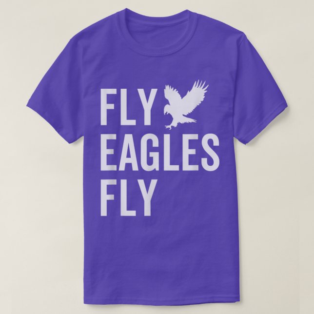 Camiseta Inspirador Fly Eagles Fly Tee Perfecto regalo para (Diseño del anverso)