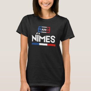 Camiseta Inspirador Nîmes City France Vacaciones Viajero