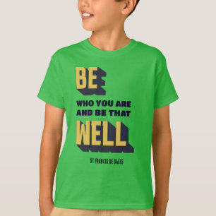 Camiseta Inspirador SEA QUIÉN SEA GENTE