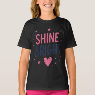 Camiseta inspiradora 'Brilla con fuerza' para niña