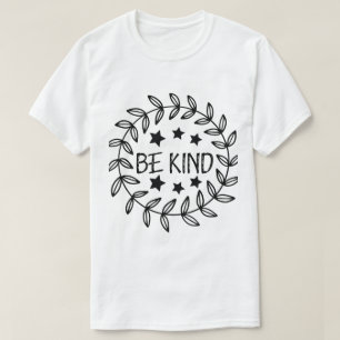 Camiseta Inspiradora con Frase de Ser Amable Gráfi