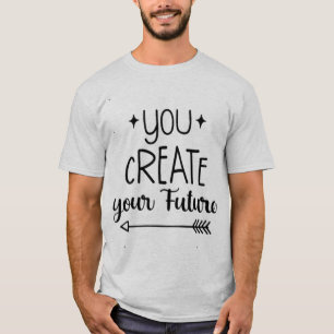 Camiseta Inspiradora para Hombres - Tú Creas