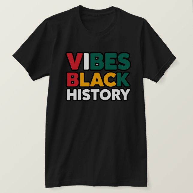 Camiseta Inspiradoras vibraciones de historia negra (Anverso del diseño)