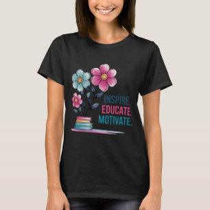 Camiseta Inspirar educar a los camisas motivadas   El profe