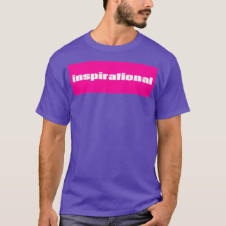 Camiseta Inspirational 3