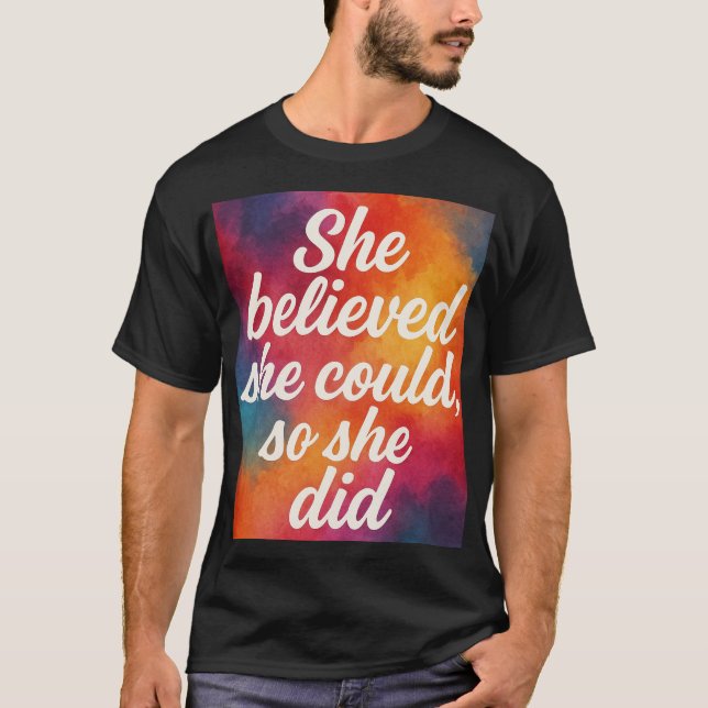 Camiseta Inspirational quote design for women  (Anverso)