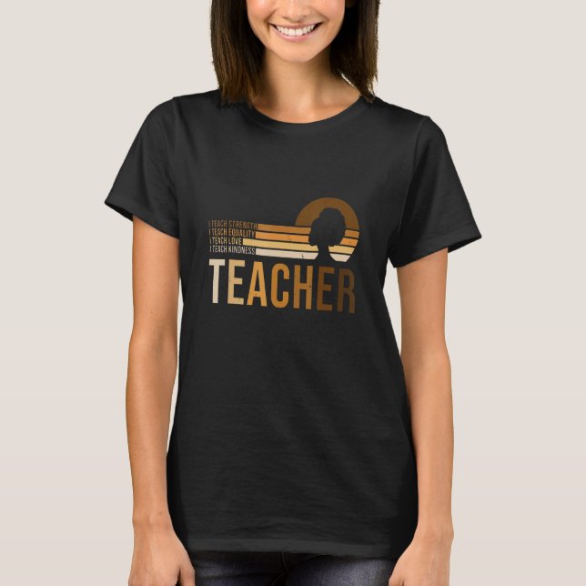 Camiseta Inspirational Teacher Melanin Shade Afro Pride Gif (Anverso)