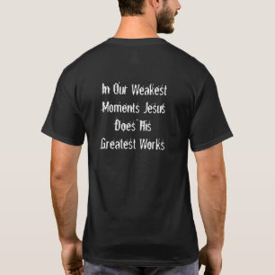 Camiseta INSPIRE "En Nuestros Momentos Más Débiles Jesús ..