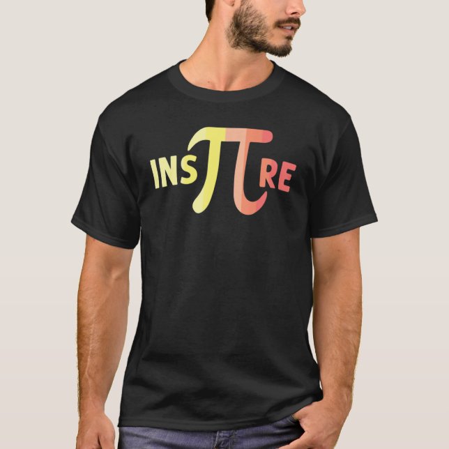Camiseta Inspire Pi Funny Cool Mathematician science nerd_1 (Anverso)