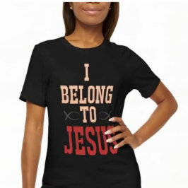 Camiseta inspiring idea I belong to Jesus