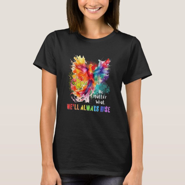 Camiseta Inspiring LGBTQ Gay Pride Month We ll Always Rise  (Anverso)