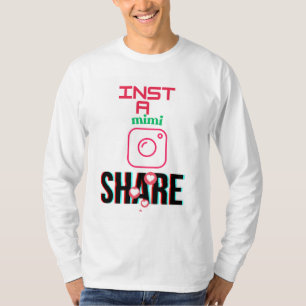 Camiseta Insta Mimi T-Shirt: Muestra tu estilo de abuela