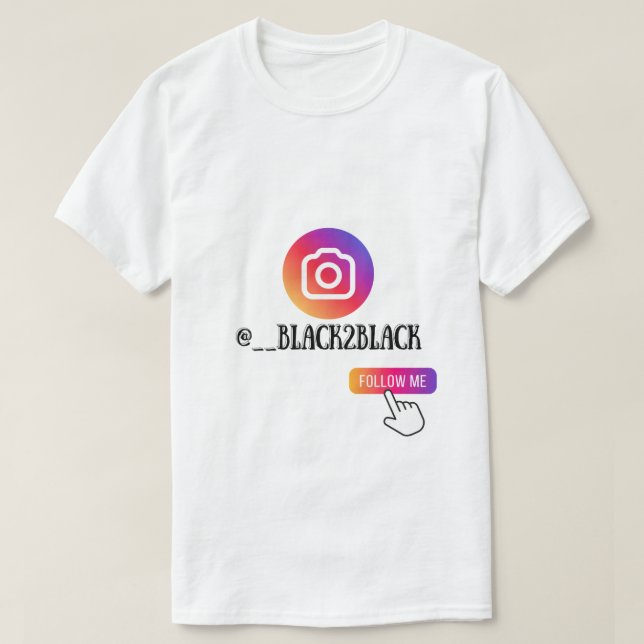CAMISETA INSTAGRAM NEGRO2NEGRO "SIGAMOS" (Diseño del anverso)