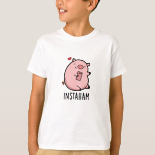 Camiseta Instaham Funny Social Media Pig Pun