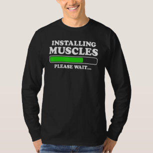 Camiseta Instalación de Músculos Cargando Por Favor Esperar
