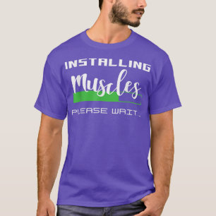 Camiseta Instalación de músculos Espere 