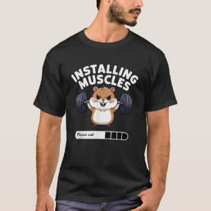 Camiseta Instalación de músculos Por Favor Esperar El Peso
