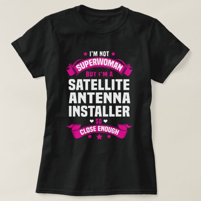Camiseta Instalador de antena de satélite (Diseño del anverso)