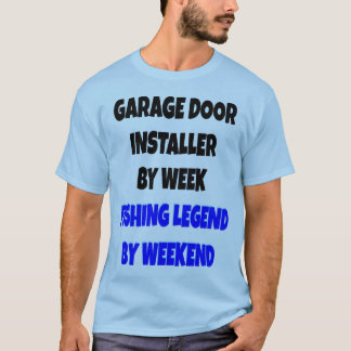 Camiseta Instalador de la puerta del garaje de la leyenda d