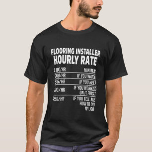Camiseta Instalador de piso de tasa del contratista del ins