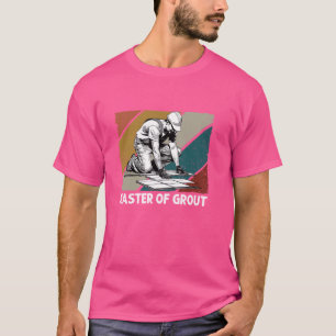 Camiseta Instalador de pisos artesano maestro de lechada de
