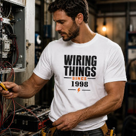 Camiseta Instalando Cables Desde 1998 Electricista