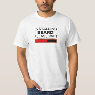 Camiseta Instalando la barba espere por favor