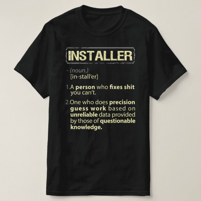 Camiseta Instalando la definición de norteamericano real (Diseño del anverso)
