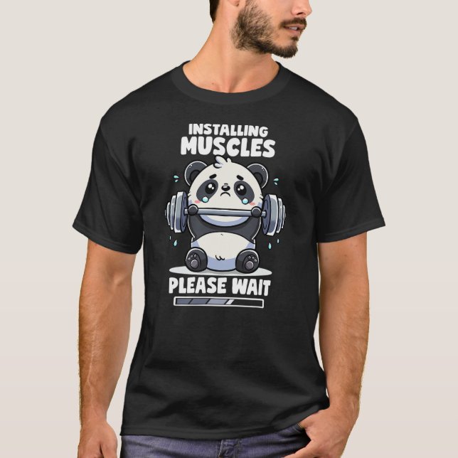 Camiseta Installing Muscles Please Wait Panda Lifting Gym Q (Anverso)