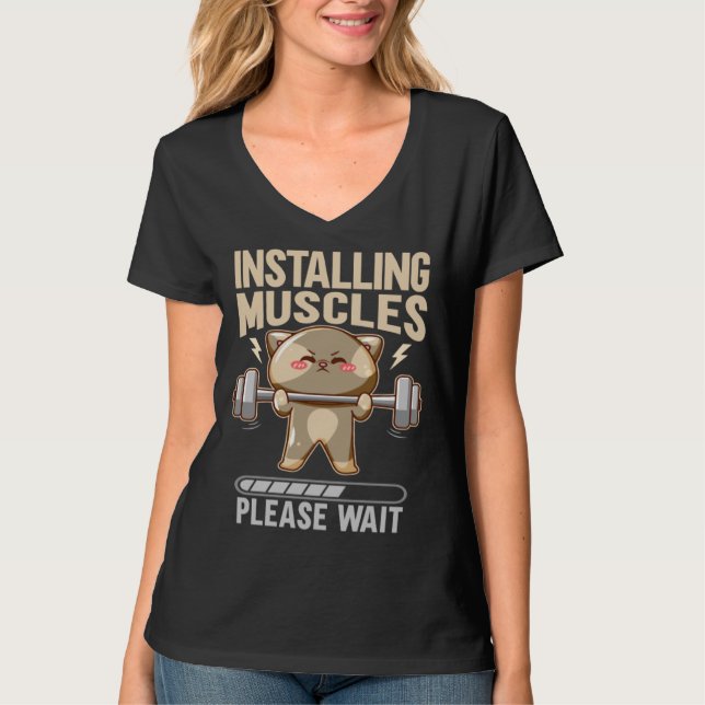 Camiseta Installing Muscles Please Wait Workout Lifting (Anverso)