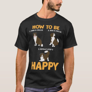Camiseta Instrucción de felicidad para el perro amante de 