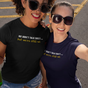 Camiseta Instrucción Still Us