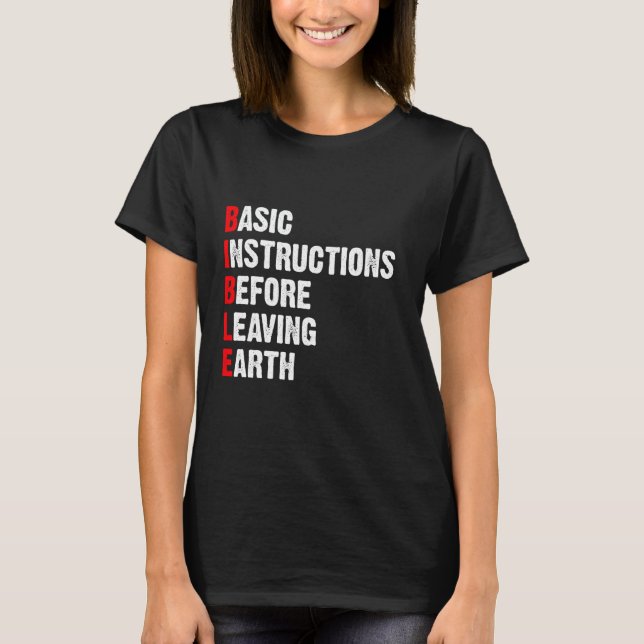 Camiseta Instrucciones básicas antes de abandonar la Biblia (Anverso)