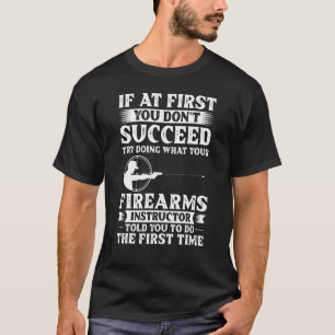 Camiseta Instructor de armas de fuego Trai de arma de segur