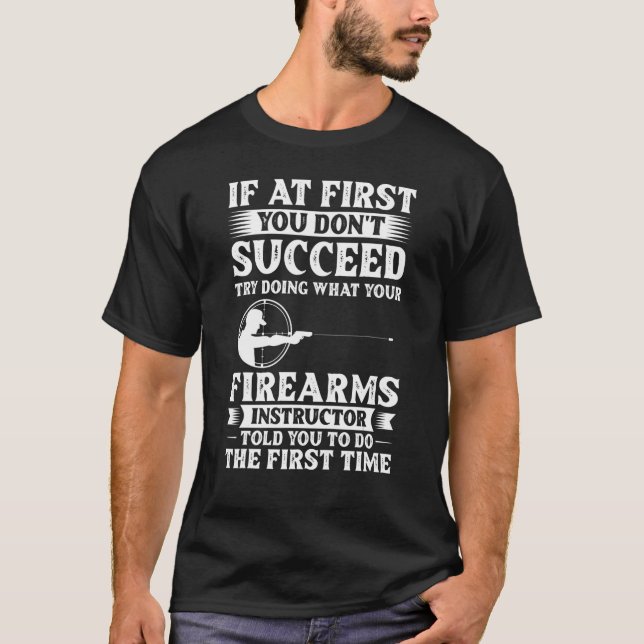 Camiseta Instructor de armas de fuego Trai de arma de segur (Anverso)
