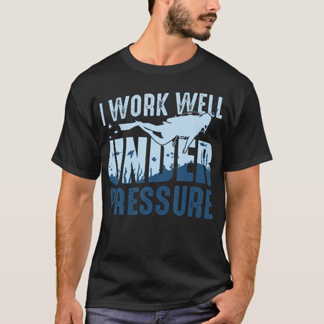 Camiseta Instructor de buceo I trabajo bajo presión (Anverso)
