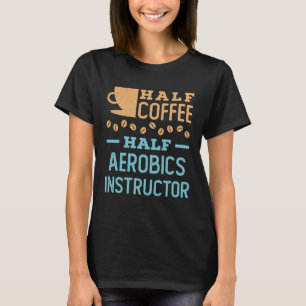 Camiseta Instructor de medio café de aeróbic