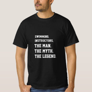 Camiseta Instructor De Natación El Hombre El Mito La Leyend