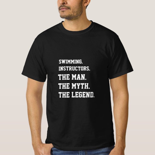 Camiseta Instructor De Natación El Hombre El Mito La Leyend (Anverso)
