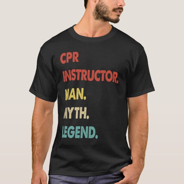 Camiseta Instructor de RCP Man Myth Legend 1 (Anverso)