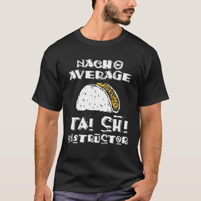 Camiseta Instructor de tai chi advierte a profesor de taich (Anverso)