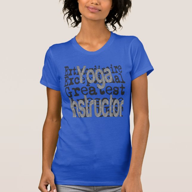 Camiseta Instructor de yoga Extraordinaire (Anverso)