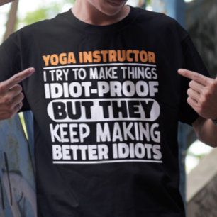 Camiseta Instructor De Yoga Intento Hacer Las Cosas Diverti