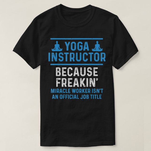 Camiseta Instructor de yoga porque es funcionario de un mil (Diseño del anverso)