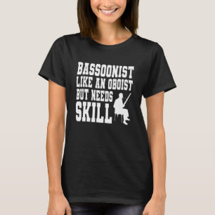 Camiseta Instrumento Bassoon & Woodwind Para Un Bassoonist