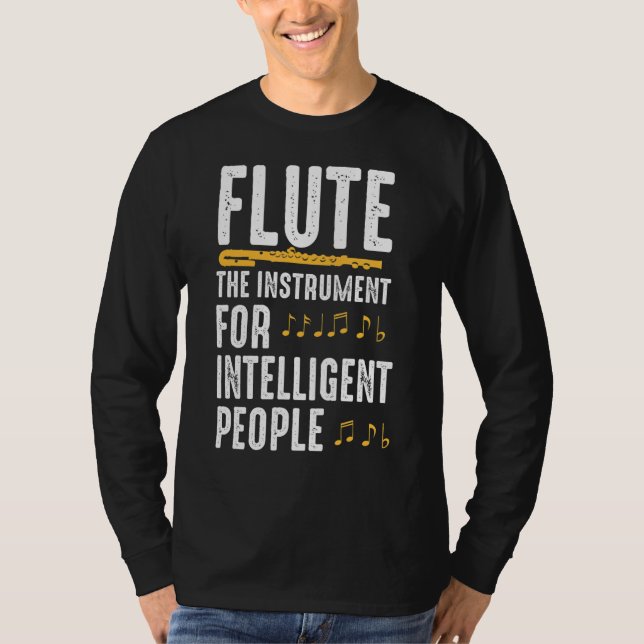 Camiseta Instrumento Flute Para Personas Inteligentes (Anverso)