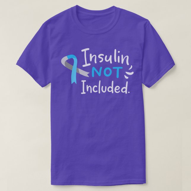 Camiseta Insulina no incluida (Diseño del anverso)