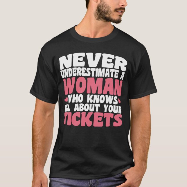 Camiseta Insurance Woman Knows All About Tickets Insurance (Anverso)