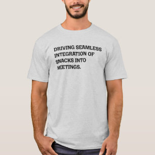 Camiseta Integración Perfecta Snacks Reuniones Divertido Of